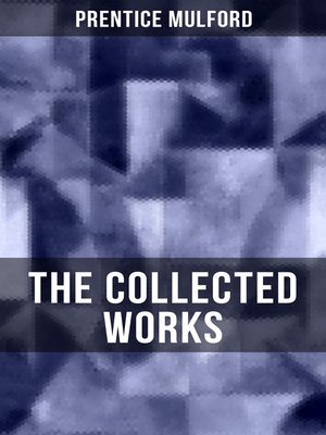 cover image of The Collected Works of Prentice Mulford